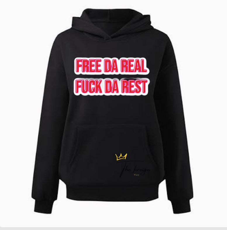 "Free Da Real" Hoodie W/ Picture