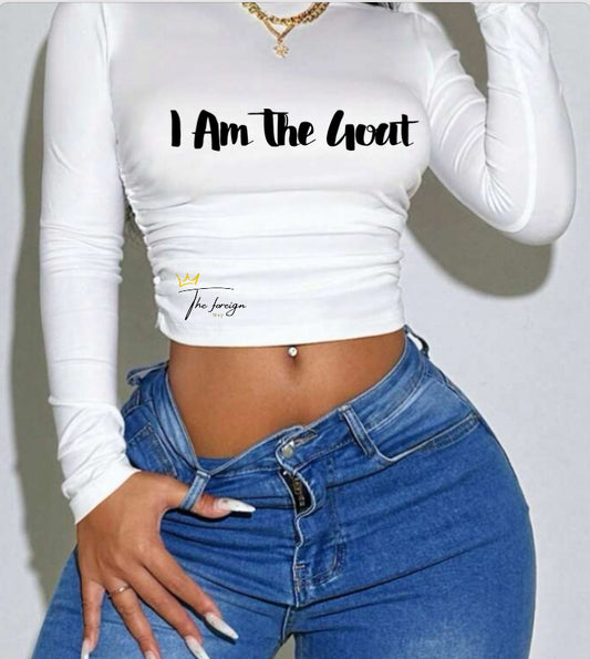 " I Am The Goat " Long Sleeve Crop Top